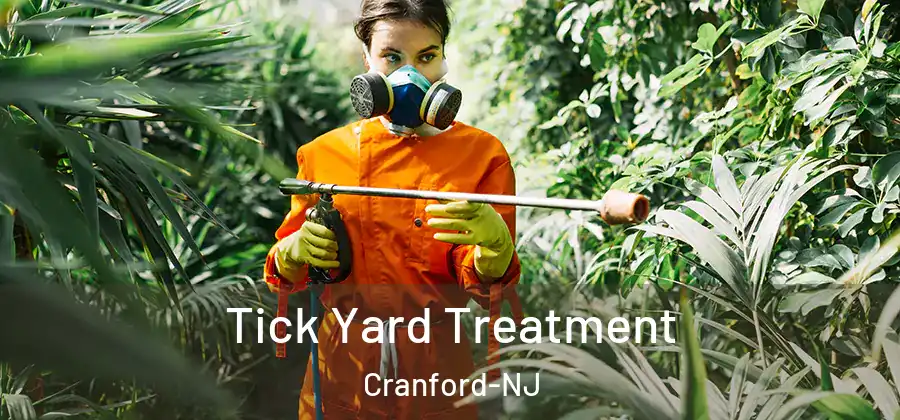 Tick Yard Treatment Cranford-NJ